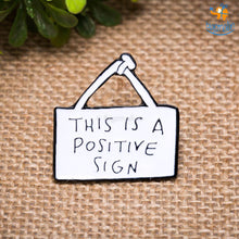 Load image into Gallery viewer, Positive Sign Lapel Pin