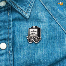 Load image into Gallery viewer, In Memory Of My Social Life Lapel Pin
