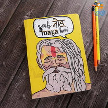 Load image into Gallery viewer, Sab Moh Maya Hai Notebook
