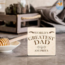 Load image into Gallery viewer, Personalized Greatest Dad Wooden Coasters | COD Not available
